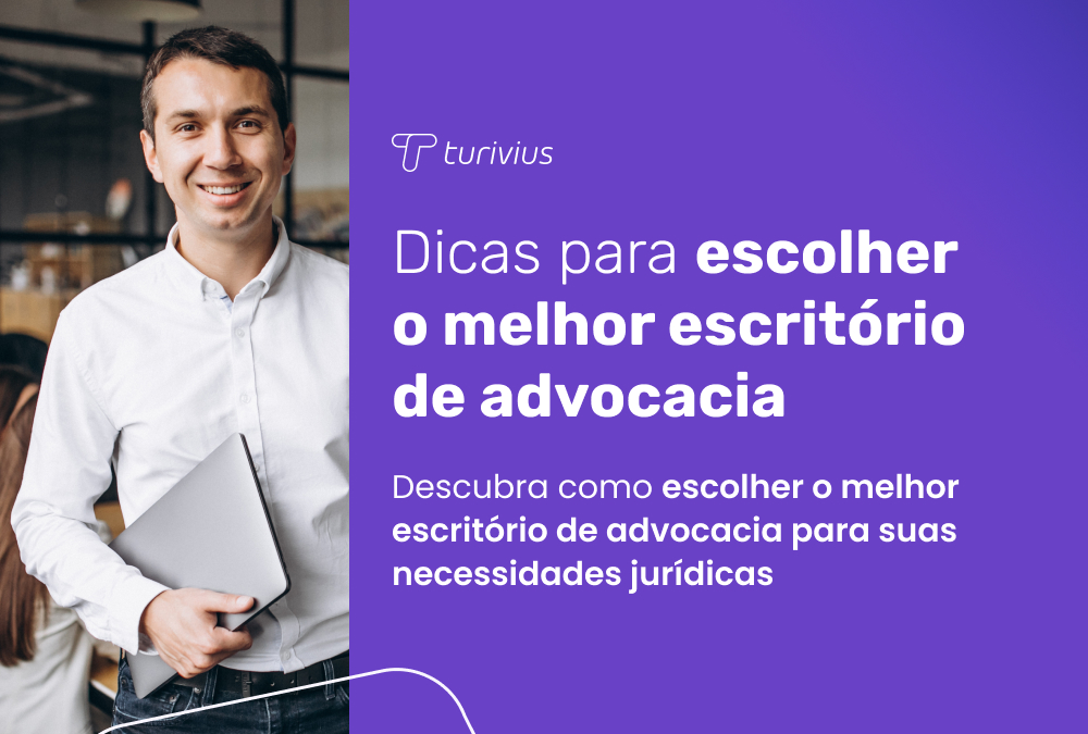 Dicas para escolher o melhor escritório de advocacia