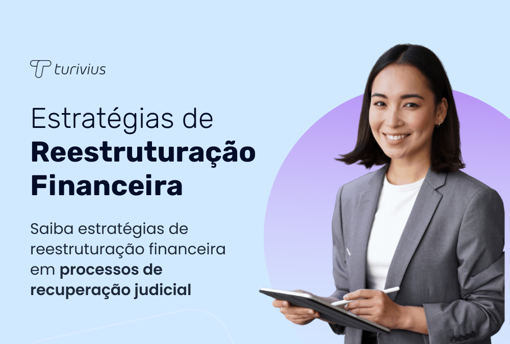 "Recuperação Judicial: Estratégias de Reestruturação Financeira"