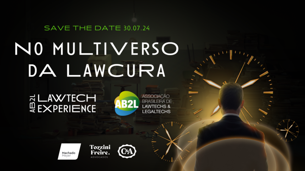 AB2L LawTech Experience 2024: Imersão em inovação e tecnologia no Direito
